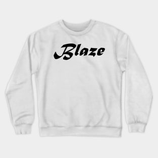 BLAZE Crewneck Sweatshirt